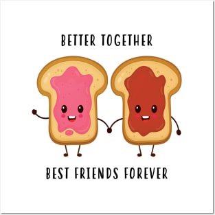 Better Together Best Friends Forever Posters and Art